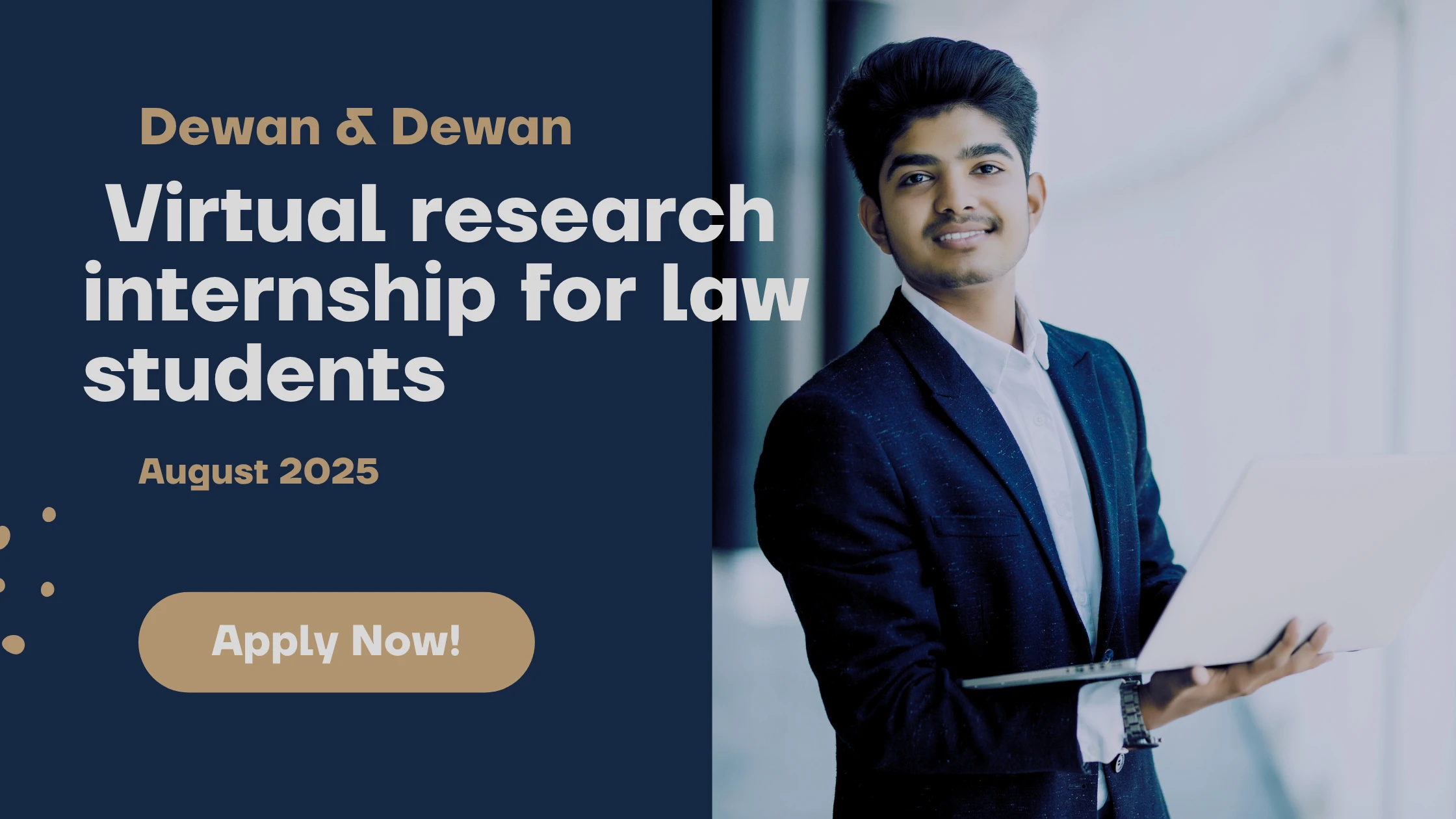 Dewan & Dewan virtual research internship for law students – August 2025