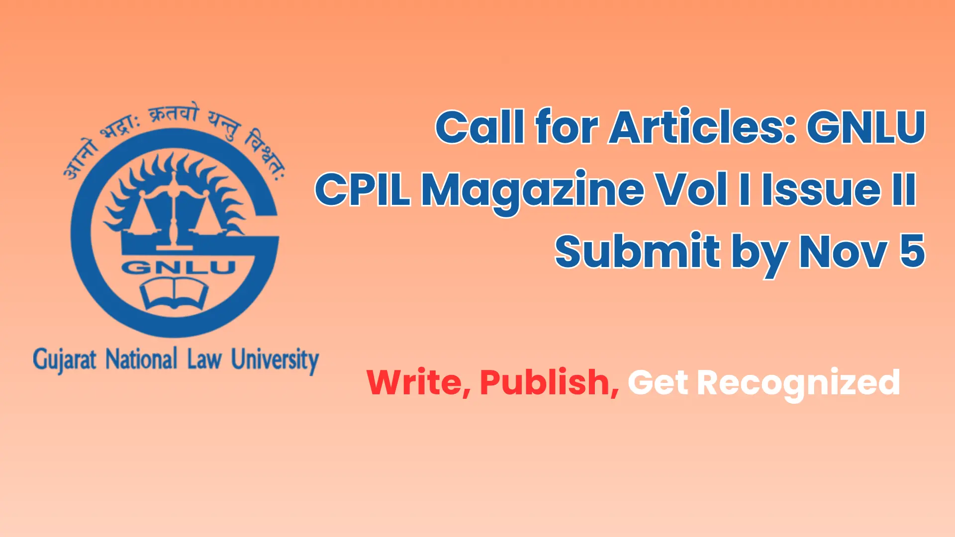 Submit articles & case comments to GNLU-CPIL Magazine Vol I Issue II. Focus: Private International Law. Deadline Nov 5, 2025. Apply now.