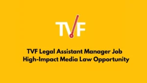 TVF Legal Job 2025 – High-Impact Media Law Opportunity