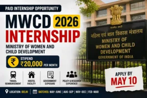 MWCD Internship 2026: ₹20K Paid Internship in Delhi