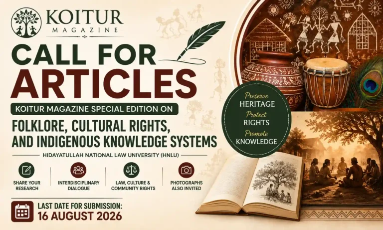 Call for Articles KOITUR Magazine Special Edition hosted by HNLU on folklore and indigenous knowledge systems.